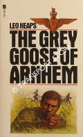 The Grey Goose of Arnhem by HEAPS, Leo